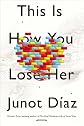 This Is How You Lose Her