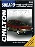 Subaru: Coupes/Sedans/Wagons 1985-96 (Chilton's Total Car Care Repair Manual)