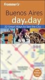 Buenos Aires day by day