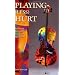 Playing Less Hurt: An Injury Prevention Guide for Musicians (Book)