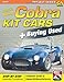 How to Build Cobra Kit Cars + Buying Used (Project Series)