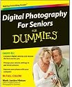 Digital Photography For Seniors For Dummies