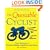The Quotable Cyclist: Great Moments of Bicycling Wisdom, Inspiration and Humor