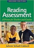 Reading Assessment, Second Edition: A Primer for Teachers and Coaches