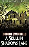 A skull in Shadows Lane