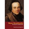Moses Mendelssohn: Ein j�discher Denker in der Zeit der Aufkl�rung (Simon Dubnow Institut Fur Judische Geschichte Und Kultur)