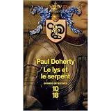 Le lys et le serpentpar Paul Doherty