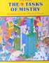 The 9 Tasks of Mistry: An Adventure in the World of Illusion