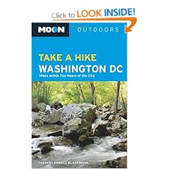 Moon Take a Hike Washington, D.C.: Hikes Within Two Hours Of the City