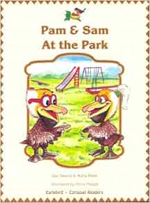 Pam and Sam At the Park (Carousel Readers): Jan Swartz: Amazon.com: Books