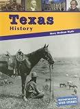 Texas History (Heinemann State Studies)