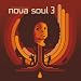 Nova Soul Vol.3