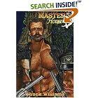 The Masters House (A Boner Book) by  Chuck Williams