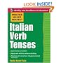 Practice Makes Perfect: Italian Verb Tenses (Practice Makes Perfect Series)