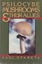 Psilocybe Mushrooms and Their Allies