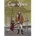 Cap Horn, Tome 1 : La baie tourn�e vers l'est