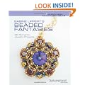 Sabine Lippert's Beaded Fantasies (Beadweaving Master Class)