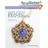 Sabine Lippert's Beaded Fantasies: 30 Romantic Jewelry Projects