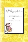 An Elegant Madness: High Society in Regency England