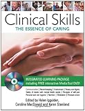 Clinical skills : the essential of caring