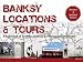 Banksy Locations and Tours