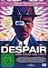 Despair - Eine Reise ins Licht [Edizione: Germania]