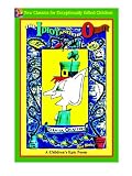 The Idiot and the Oddity (New Classic for Exceptionally Gifted Children)