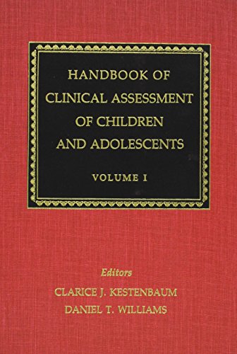 Handbook of Clinical Assessment of Children and Adolescents (2 Volume Set)