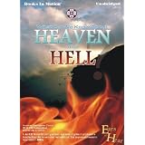 What Do We Know About Heaven and Hell? by Various Authors and Read Various Readers