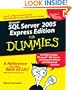 Microsoft SQL Server 2005 Express Edition For Dummies (For Dummies (Computers))