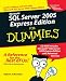 Microsoft SQL Server 2005 Express Edition For Dummies (For Dummies (Computers))