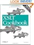 XSLT Cookbook: Solutions and Examples for XML and XSLT Developers, 2nd Edition