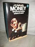 Money : whence it came, where it went