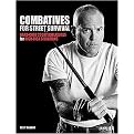 Combatives for Street Survival (Hard-core Countermeasures, High-risk Situations) (Paperback)