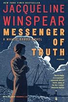 Messenger of Truth: A Maisie Dobbs Novel (Maisie Dobbs Novels)