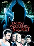 Do You Wanna Know a Secret