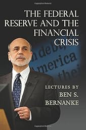 The Federal Reserve and the Financial Crisis-Wow! eBook