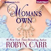 Woman's Own | [Robyn Carr]