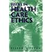 Issues in Health Care Ethics
