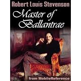 The Master of Ballantrae: A Winter's Tale by Robert Louis Stevenson