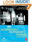 IFP/Los Angeles Independent Filmmaker's Manual, Second Edition