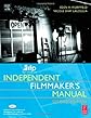 IFP/Los Angeles Independent Filmmaker's Manual, Second Edition, Second Edition