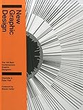 New graphic design : the 100 best contemporary graphic designers