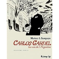 Carlos Gardel, Tome 2 :