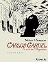 Carlos Gardel, Tome 2 :