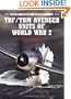 TBF/TBM Avenger Units of World War 2 (Osprey Combat Aircraft 16)