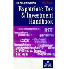 The Allied Dunbar Expatriate Tax and Investment Handbook (Allied Dunbar)
