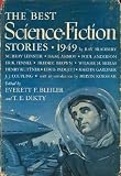 The Best Science Fiction Stories: 1949.