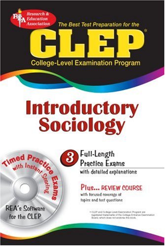 CLEP Introductory Sociology w/CD (REA) - The Best Test Prep for the CLEP Exam (Test Preps)