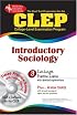 CLEP Introductory Sociology w/CD (REA) - The Best Test Prep for the CLEP Exam (Test Preps)